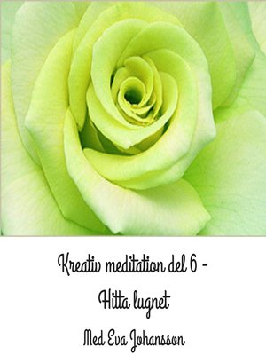 cover image of Kreativ meditation del 6